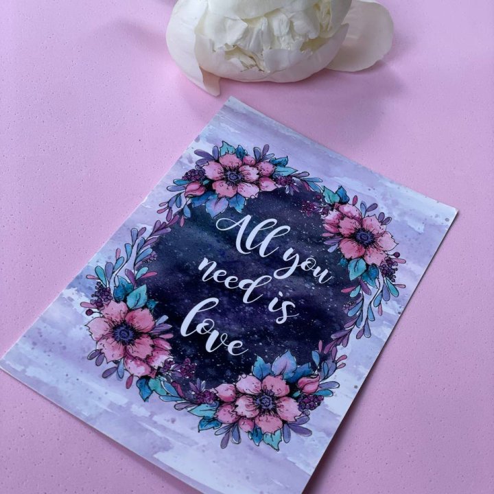 Открытка к букету "Все, что тебе нужно - это любовь" в Астрахани